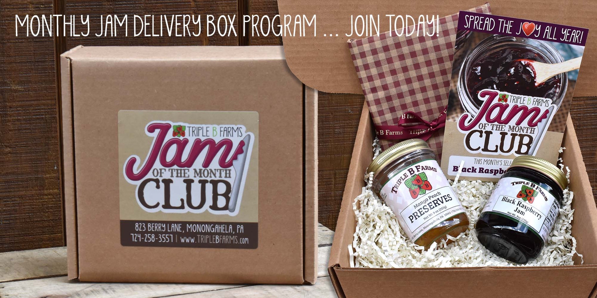 Triple B Farms Jam of the Month Club. Jam & Jelly Subscription program.